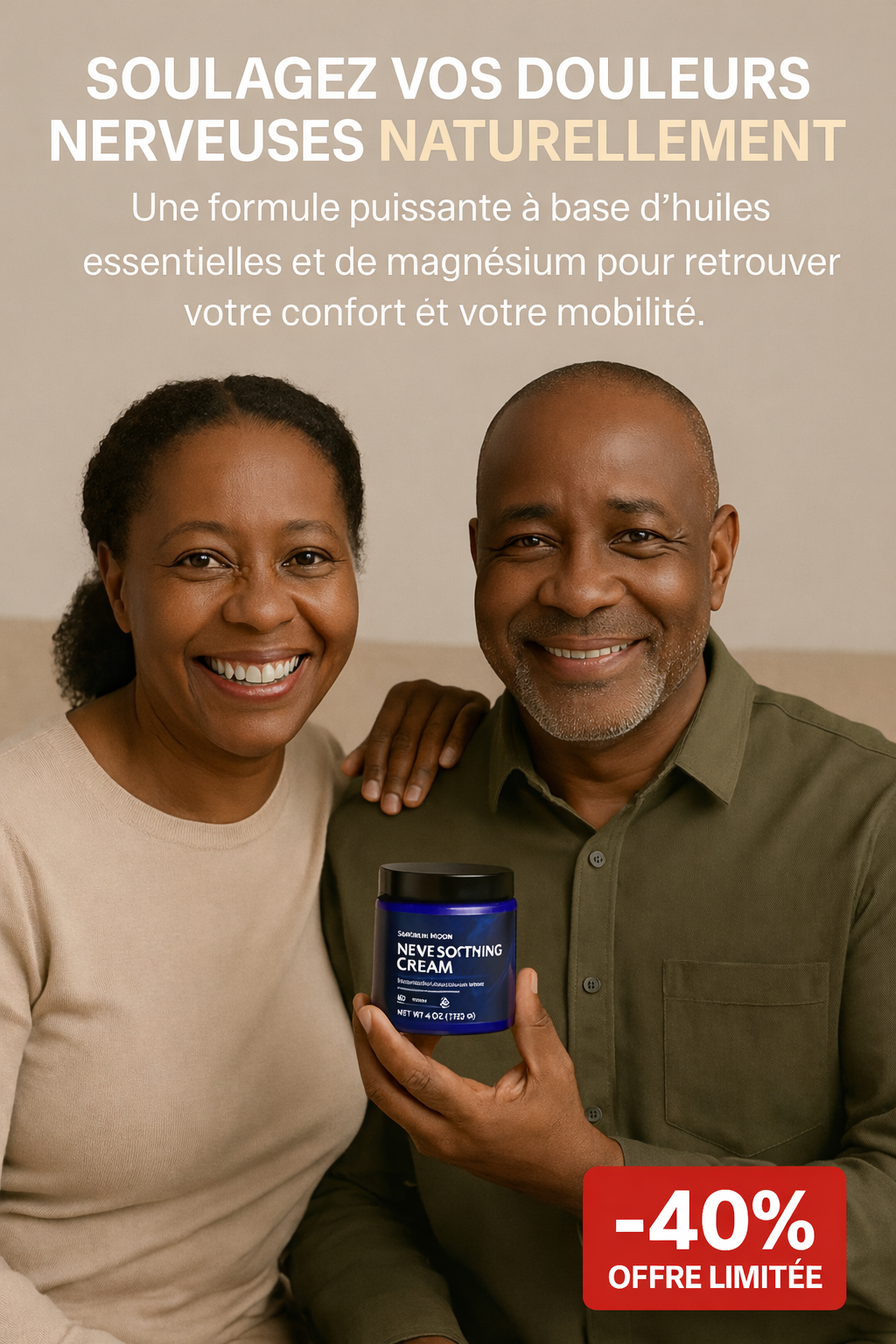 Nerve Soothing Cream  – Soulage varices, jambes lourdes, douleurs et brûlures aux pieds, douleurs articulaire, neuropathie dès la première application